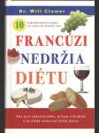 Francúzi nedržia diétu - náhled