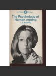 The Psychology of Human Ageing (psychologie práce) - náhled