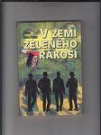 V zemi zeleného rákosí - Kamarádi modrého dostavníku (kniha I.) - náhled