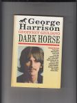 George Harrison (Dark horse) / černý kůň - Tajný život George Harrisona - náhled