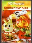 100 Rezepte Kochen für Kids - náhled