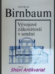 Vývojové zákonitosti v umění - birnbaum vojtěch - náhled