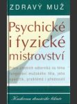 Zdravý muž - psychické i fyzické mistrovství - náhled