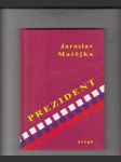 Prezident. Esej, nebo román? - náhled