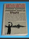 Archiv - Pronásledování bitevní lodi Bismarck - náhled