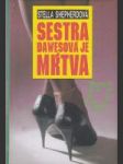 Sestra Dawesová je mŕtva - náhled