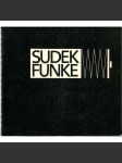 Sudek - Funke [Staroměstská radnice, Praha, 25. 11. 1986 - 2. 1. 1987; Státní zámek Kozel, srpen - září 1987] - náhled