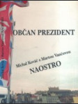 Občan prezident - náhled