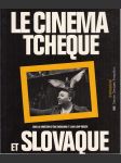 Le cinema Tcheque et Slovaque - náhled