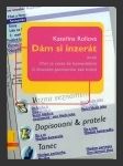 Dám si inzerát, aneb, Proč je cesta ke kamarádům či životním partnerům tak trnitá - náhled