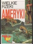 Wielkie rzeki Ameryki (veľký formát) - náhled