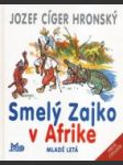 Smelý zajko v Afrike - náhled