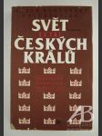 Svět za tří českých králů. Výbor z kronikářských zápisů o letech 1526–1596 - náhled