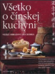 Všetko o čínskej kuchyni - náhled