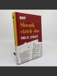 Nový slovník cizích slov pro 21. století - Kol. - náhled