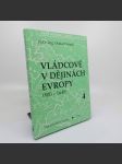 Vládcové v dějinách Evropy (800-1648) 4. díl - Ing. Otakar Dorazil - náhled