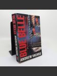 Blue Belle - Andrew Vachss - náhled