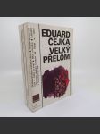 Velký přelom - Eduard Čejka - náhled