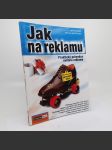 Jak na reklamu - Pospíšil, Závodná - náhled