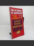 Jak se chovat ve společnosti – Situace, příklady, pravidla - Iva a Tomáš Sedláček - náhled