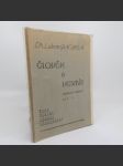 Člověk a vesmír – Biologická filosofie díl I. - Dr. Lubomír Kukla - náhled