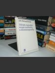 Základy racionální terapie antibiotiky a chemoterapeutiky - Jiří Zahradnický - náhled