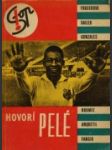 Hovorí Pelé - náhled