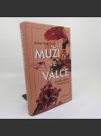 Muži ve válce - Skutečné příběhy o hrdinství a cti - Robert Baar Smith - náhled