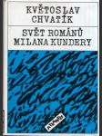 Svět románů Milana Kundery - náhled