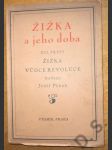 Žižka a jeho doba - Žižka vůdce revoluce - díl III. - náhled