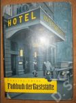 Fachbuch der Gaststätte - kniha restaurací - německy - náhled