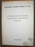 K otázkám elektronizace ve výchovně vzdělávacím procesu - náhled