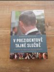 V prezidentově tajné sužbě - náhled