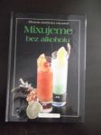 Mixujeme bez alkoholu - náhled