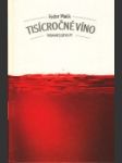 Tisícročné víno - náhled