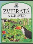 Zvieratá a ich svet - náhled