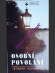 OSOBNÍ POVOLÁNÍ - Hluboká proměna prostřednictvím duchovních cvičení - ALPHONSO Herbert - náhled