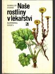 Naše rostliny v lékařství - náhled