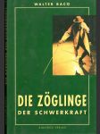 Die Zonglinge der Schwerkraft (s podpisom autora) - náhled