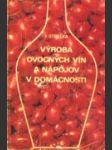 Výroba ovocných vín a nápojov v domácnosti - náhled