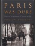 Paris Was Ours - náhled