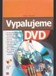 Vypalujeme DVD + 2x DVD - náhled