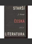 Starší česká literatura. Úvod do studia - náhled