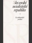 Slovenská socialistická republika - Encyklopedický prehľad - náhled