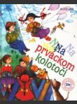 Na prváckom kolotoči - náhled