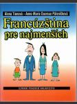 Francúzština pre najmenších (veľký formát) - náhled