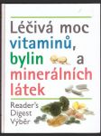 Léčivá moc vitamínů, bylin a minerálních látek lakin alan, walker ann f., cormack john - náhled