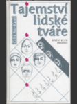 Tajemství lidské tváře (Geheimnisse, die das Gesicht verrät) - náhled