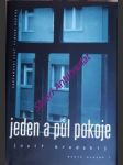 Jeden a půl pokoje - eseje a dramata - brodskij iosif alexandrovič - náhled