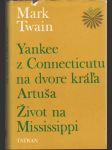 Yankee z Connecticutu na dvore kráľa Artuša, Život na Mississippi - náhled